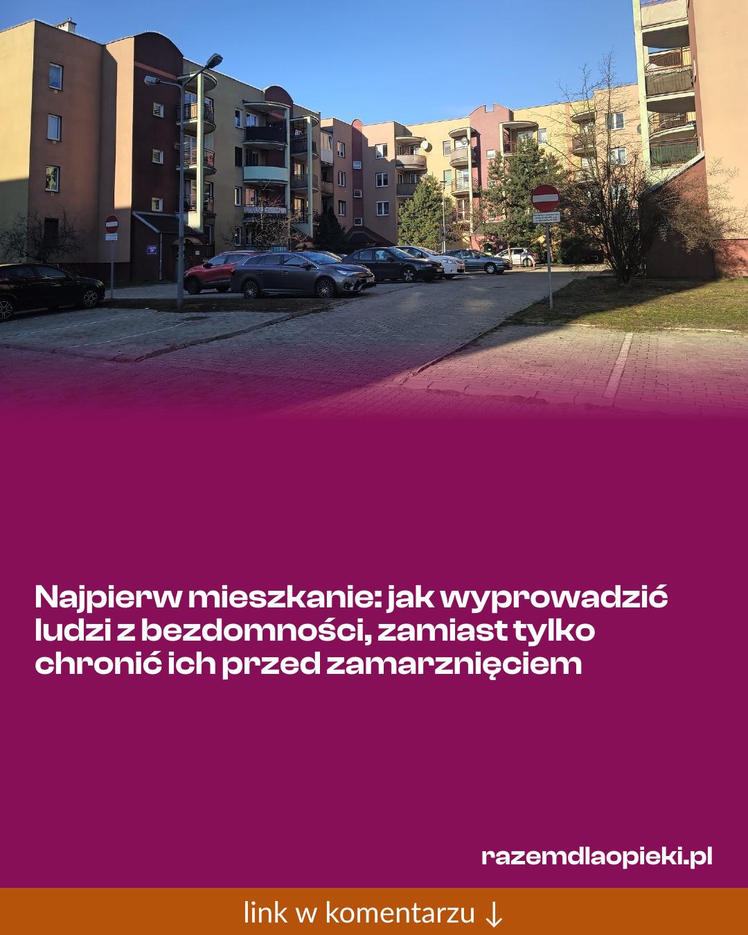 Grafika do udostępnienia: Najpierw mieszkanie: jak wyprowadzić ludzi z bezdomności, zamiast tylko chronić ich przed zamarznięciem